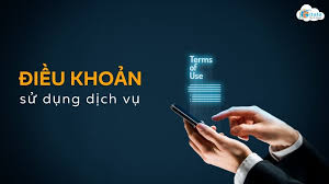 Tổng hợp các Điều Khoản Sử Dụng Keobongda