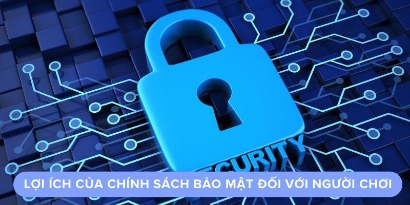 Những chính sách bảo mật Keobongda cần quan tâm