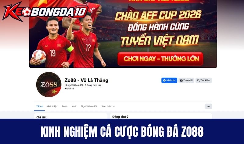 Kinh nghiệm cá cược bóng đá Zo88