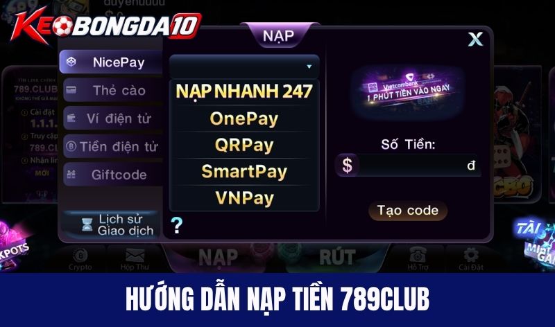 Hướng dẫn nạp tiền 789Club