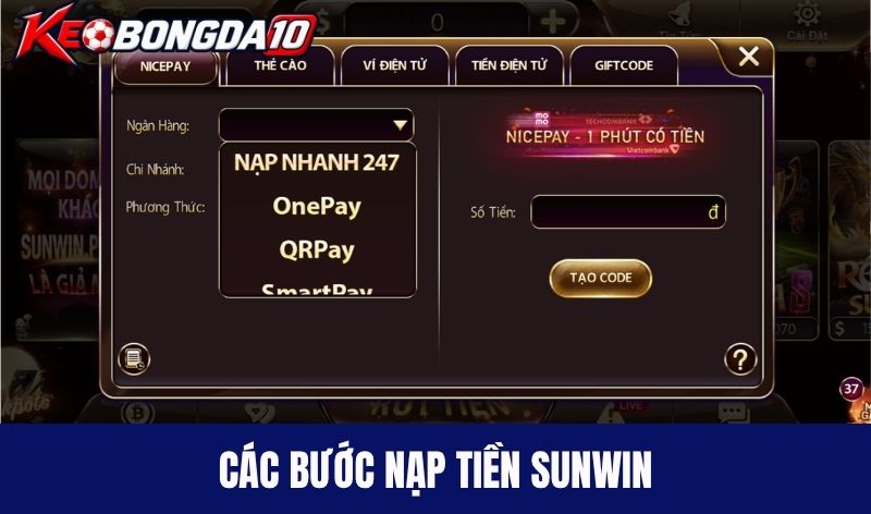 nap tien sunwin Các phương thức nạp tiền/ rút tiền Sunwin