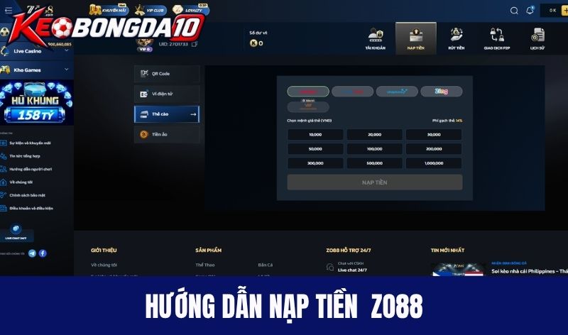 Hướng dẫn nạp tiền vào tài khoản Zo88
