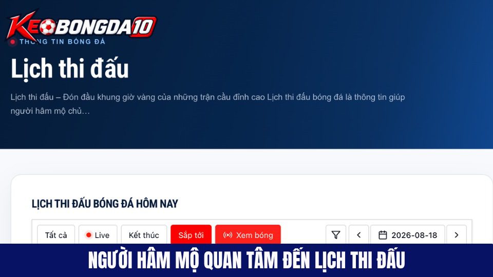 Vì sao người hâm mộ thể thao cần quan tâm đến lịch thi đấu?