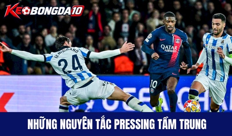 Những nguyên tắc cơ bản Pressing tầm trung