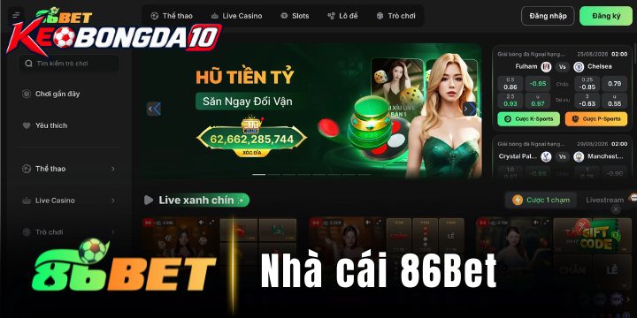 86Bet - Nhà cái bóng đá đặt cược chuẩn châu Âu 