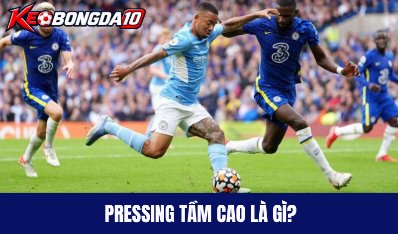 Pressing tầm cao là gì?