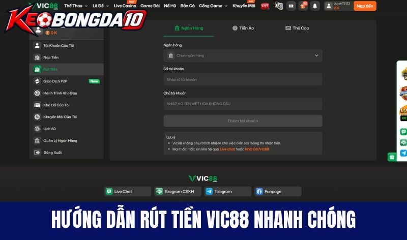 Hướng dẫn rút tiền Vic88 nhanh chóng