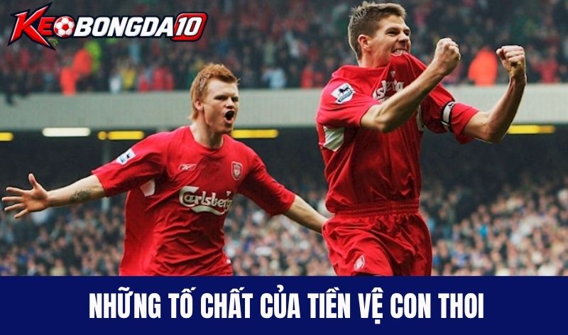 Những tố chất quan trọng của tiền vệ con thoi