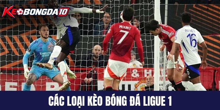 Phân tích kèo bóng đá Ligue 1 thường thấy